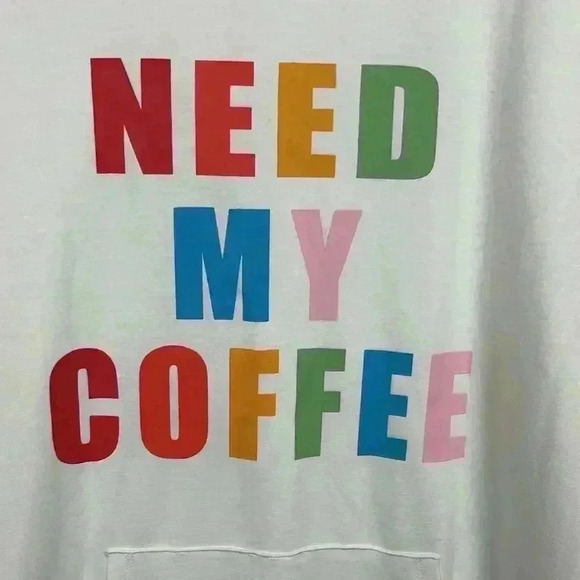 Need My Coffee Womens Sweatshirt White 2XL OS Colorful Block Print Pocket Fun - Picture 3 of 9